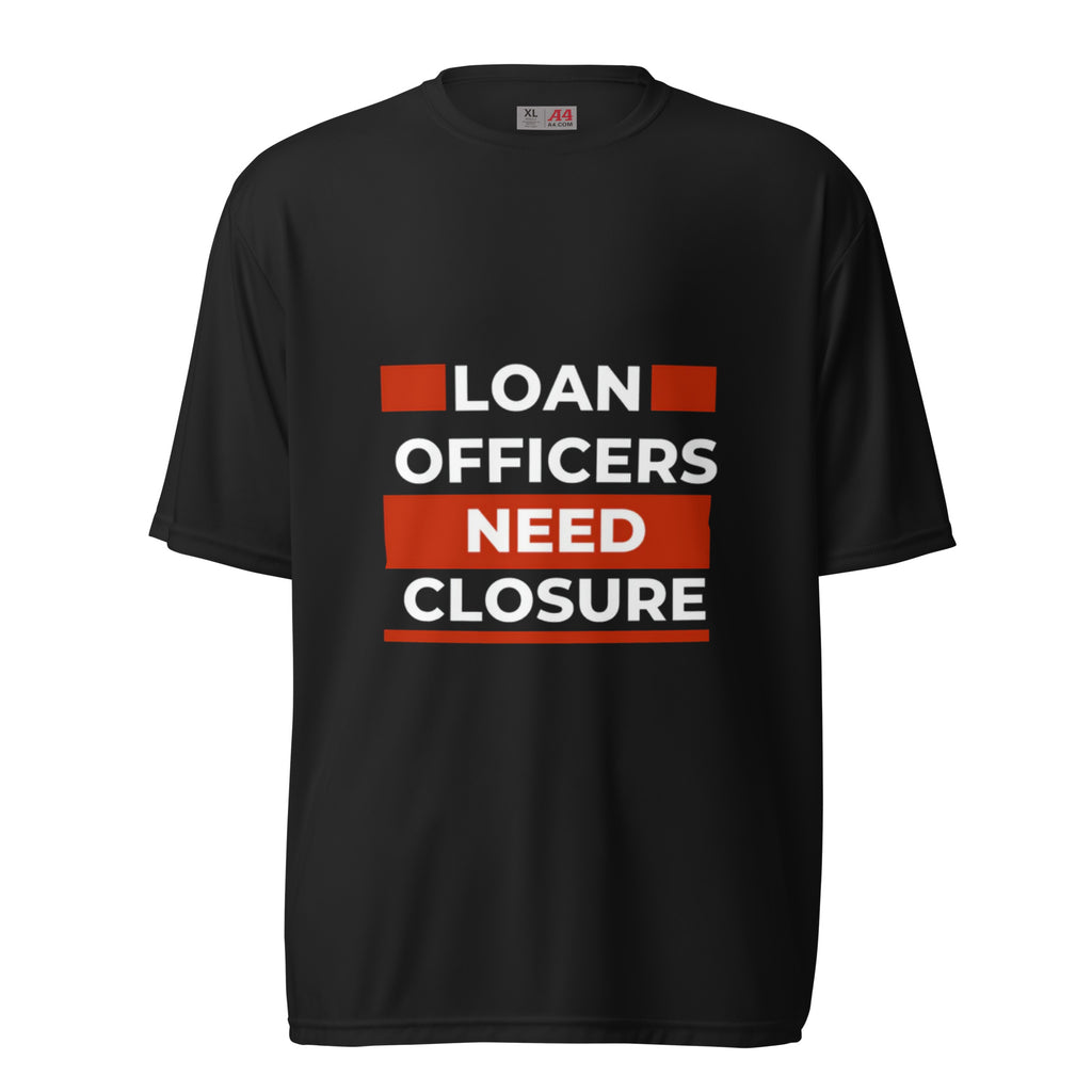 Loan Officers Need Closure